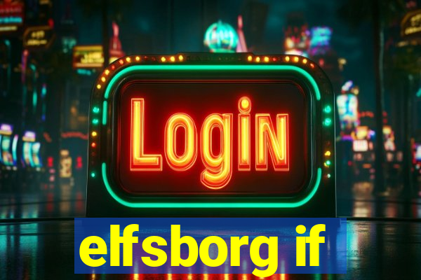 elfsborg if