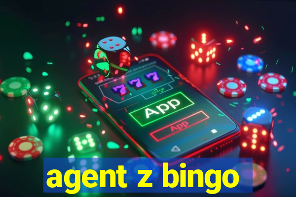 agent z bingo