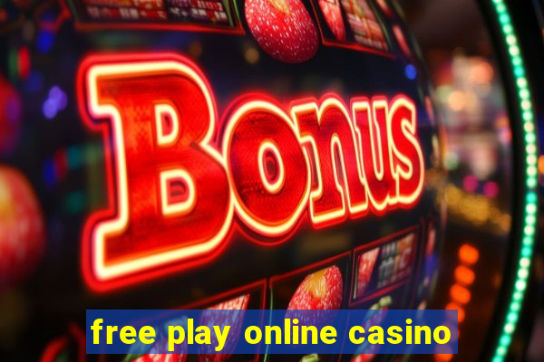 free play online casino