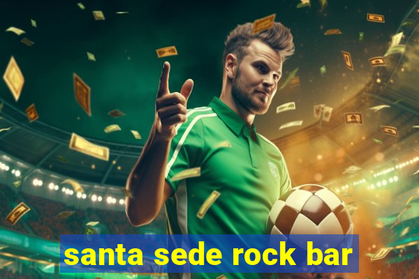 santa sede rock bar