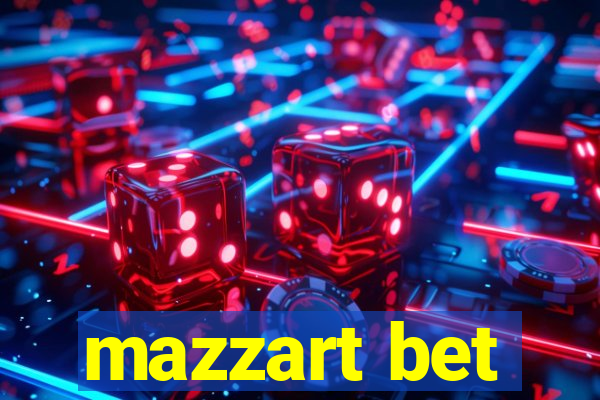 mazzart bet