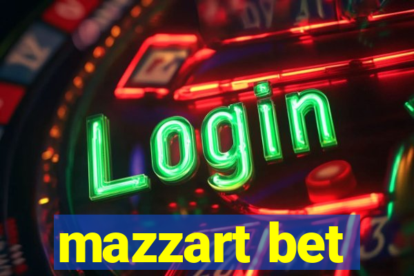 mazzart bet