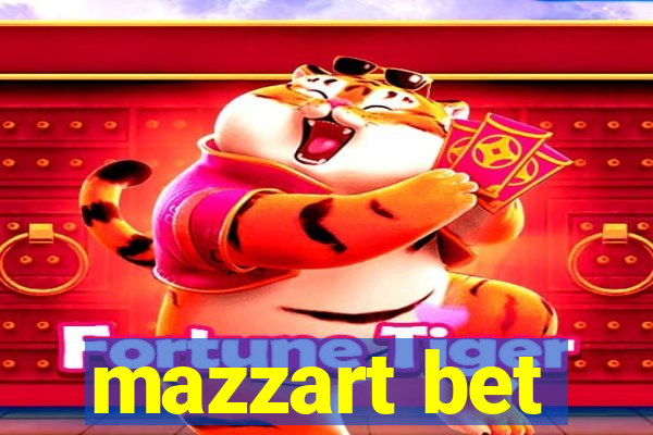 mazzart bet