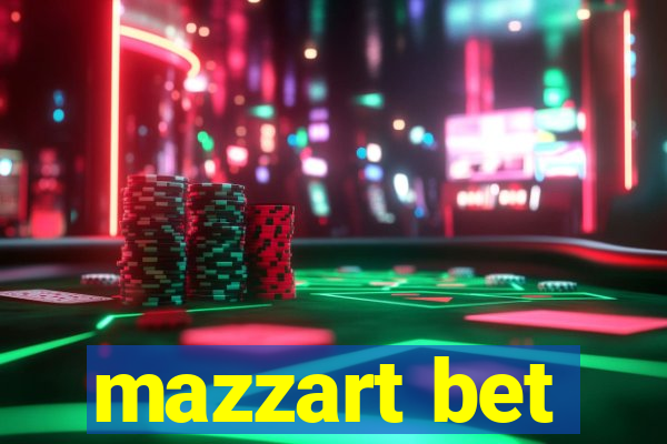 mazzart bet