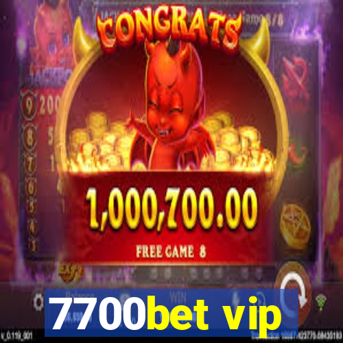 7700bet vip