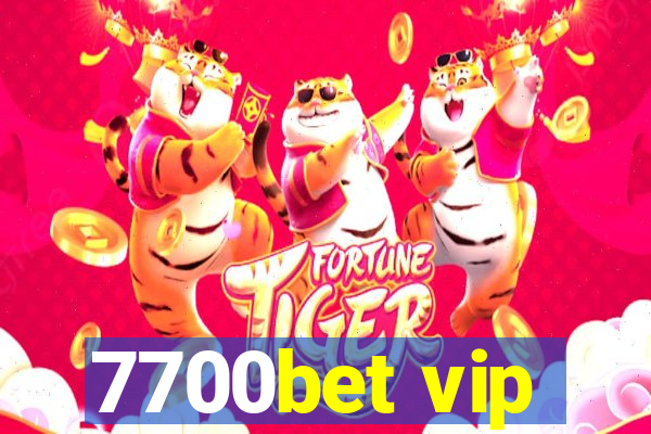 7700bet vip