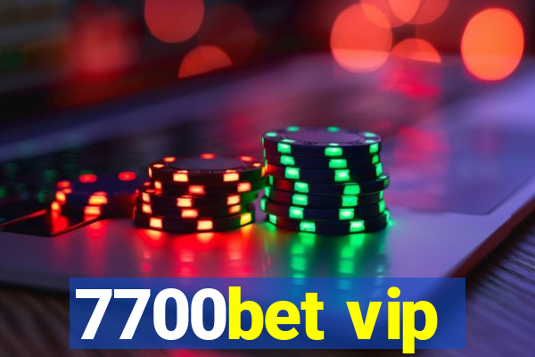 7700bet vip