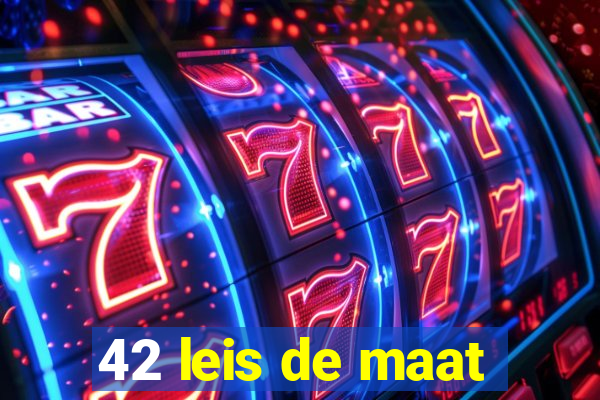 42 leis de maat