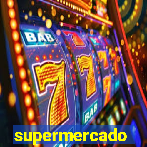 supermercado dinheiro infinito