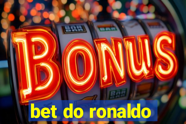 bet do ronaldo