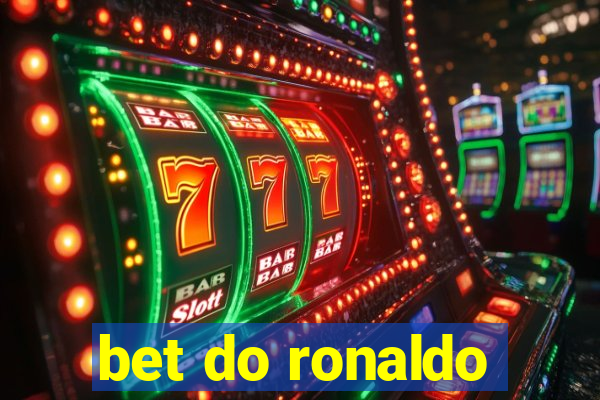 bet do ronaldo