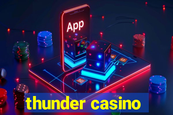 thunder casino