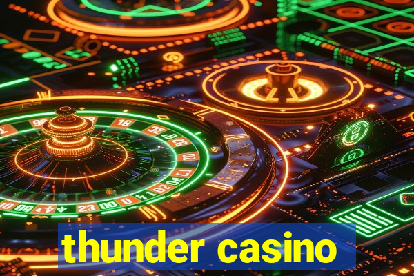 thunder casino