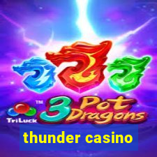 thunder casino