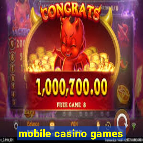 mobile casino games