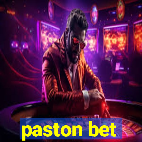 paston bet