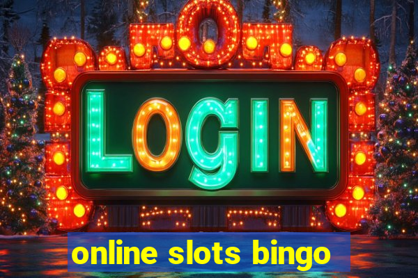 online slots bingo