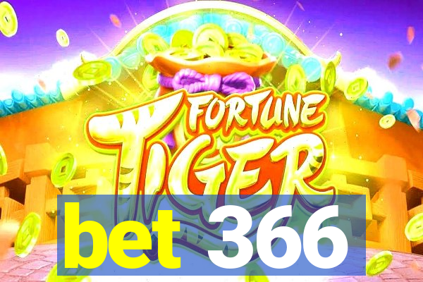 bet 366