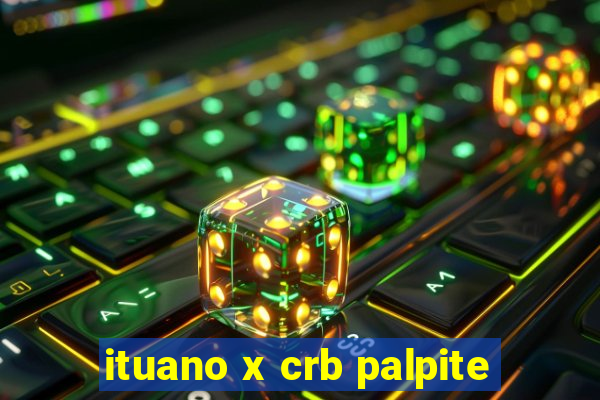 ituano x crb palpite