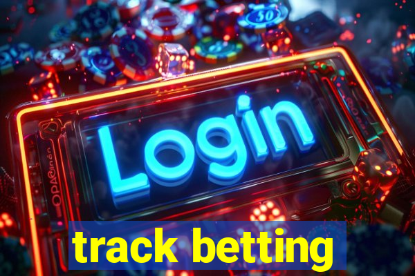 track betting