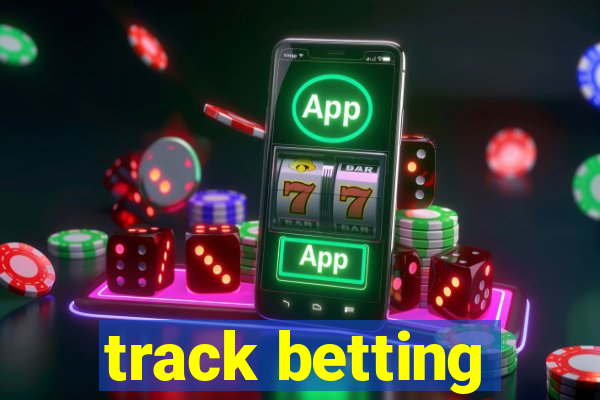 track betting