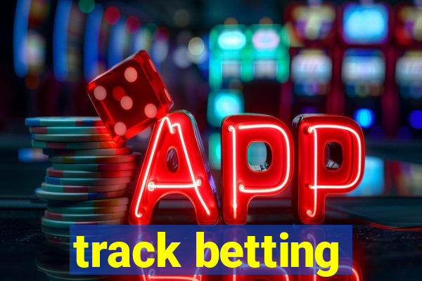 track betting