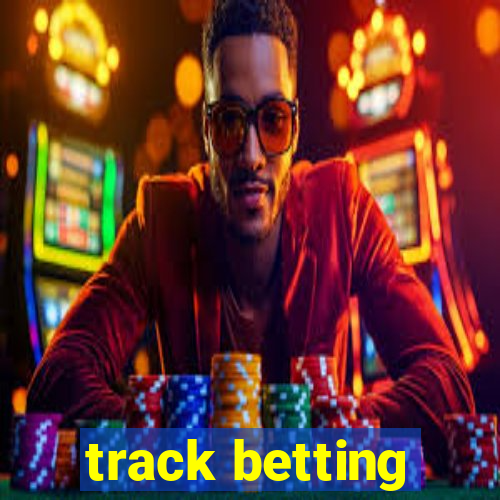 track betting