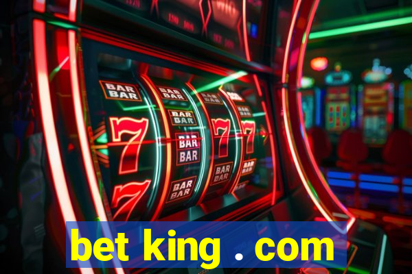 bet king . com