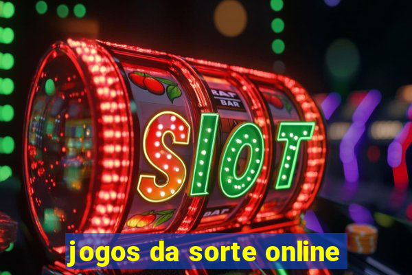 jogos da sorte online