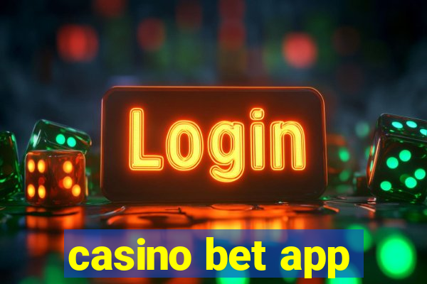 casino bet app