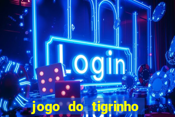 jogo do tigrinho da revenge