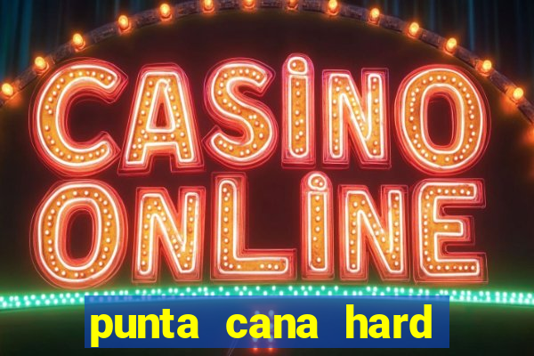 punta cana hard rock casino