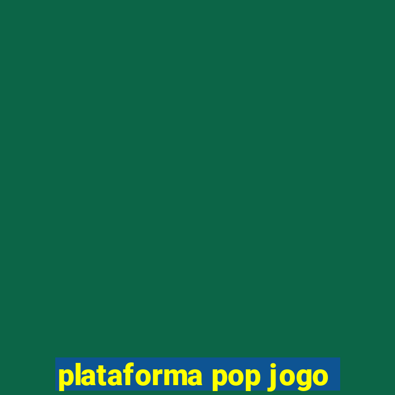 plataforma pop jogo