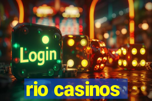 rio casinos