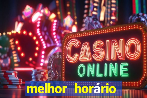 melhor horário para jogar cassino