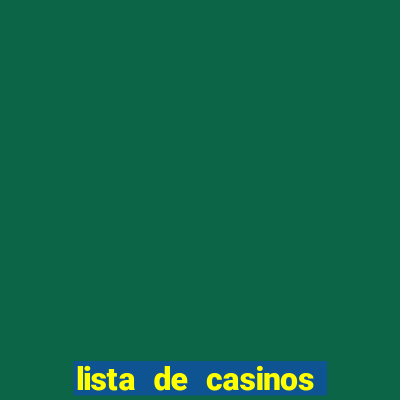 lista de casinos com b么nus gr谩tis