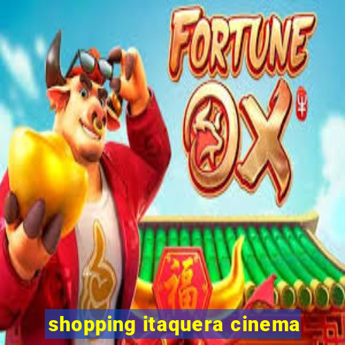 shopping itaquera cinema