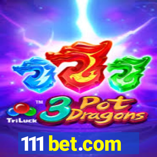 111 bet.com