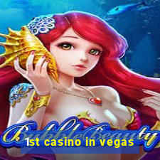 1st casino in vegas