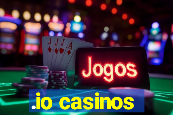 .io casinos