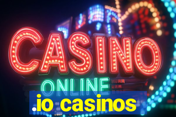 .io casinos