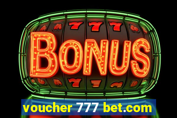 voucher 777 bet.com