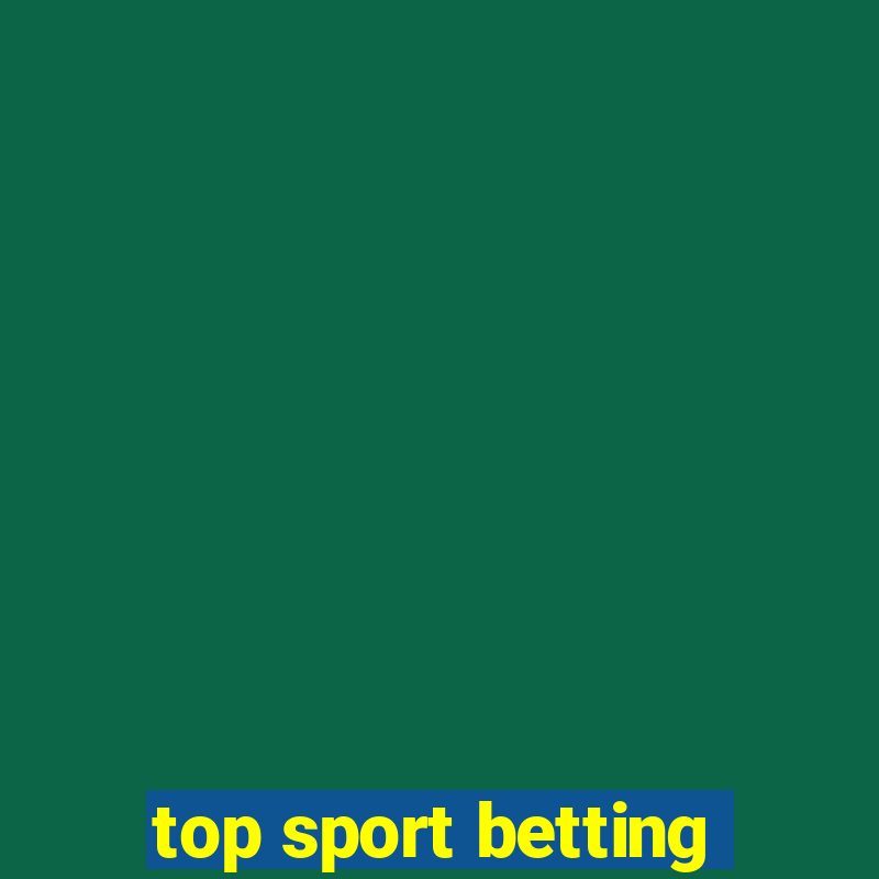 top sport betting