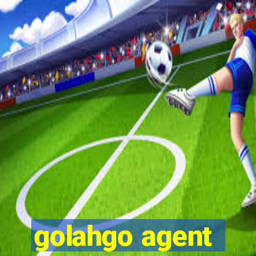 golahgo agent