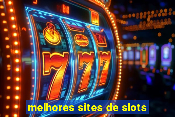 melhores sites de slots