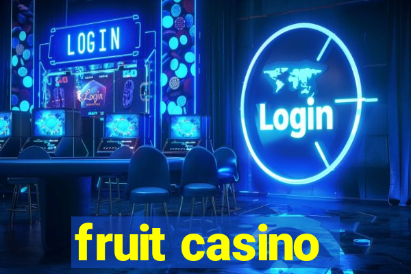 fruit casino