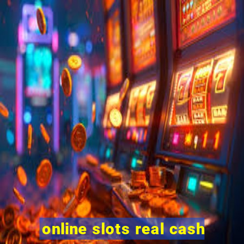 online slots real cash