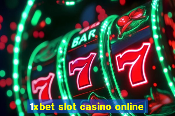 1xbet slot casino online