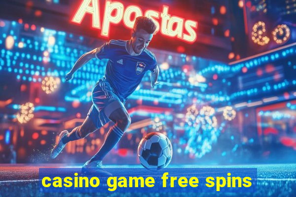 casino game free spins