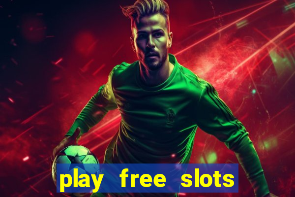 play free slots games no download